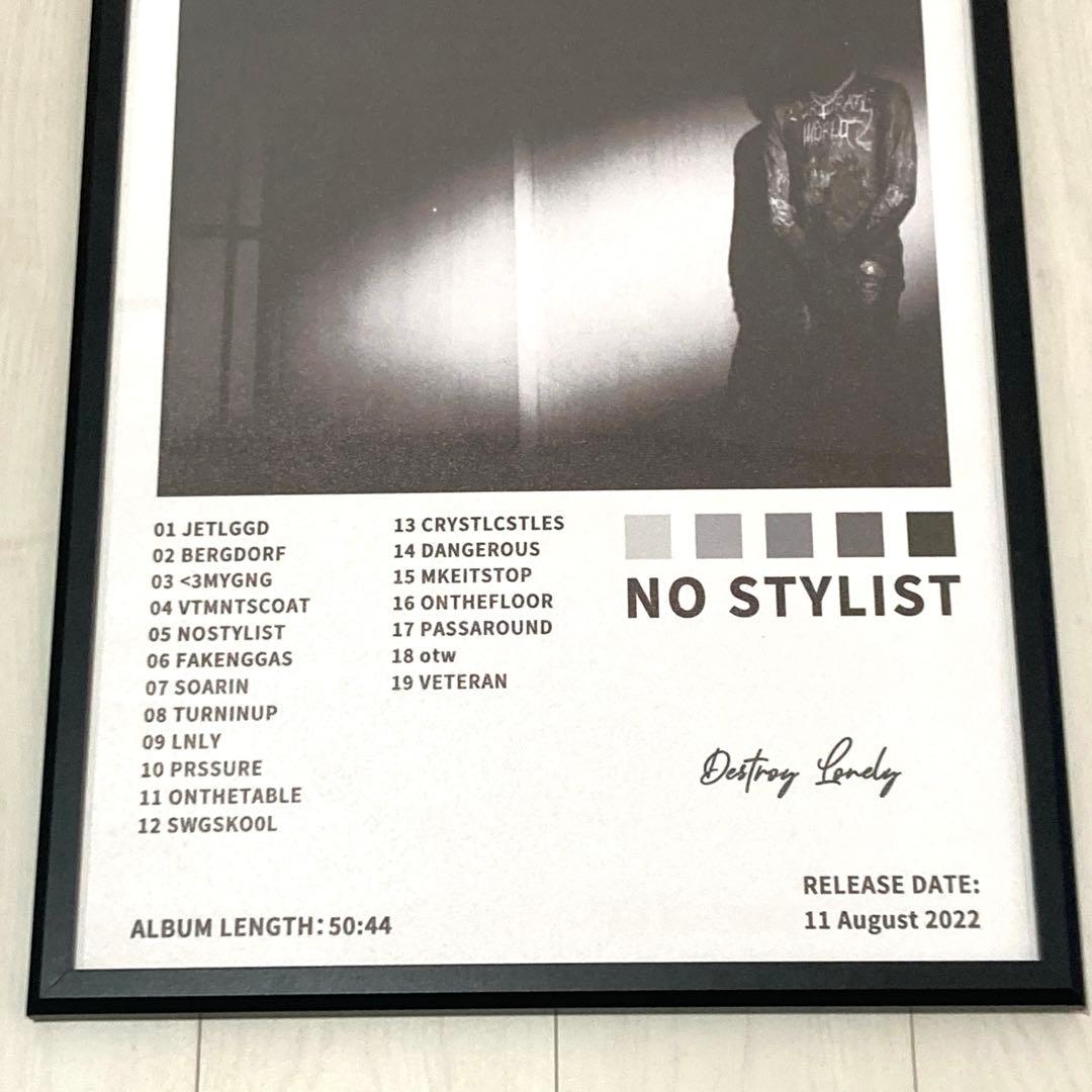 【額縁付き】 NO STYLIST Destroy Lonely A2ポスター