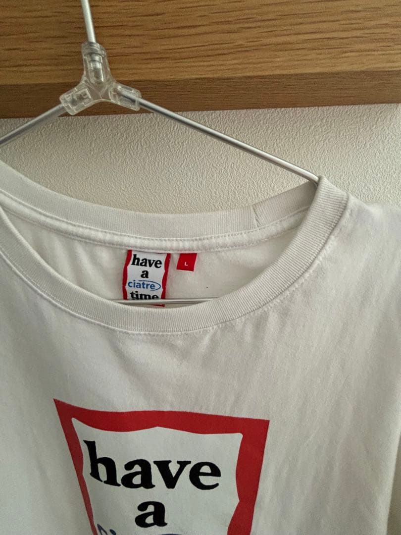 have a good time & ciatre コラボTシャツ