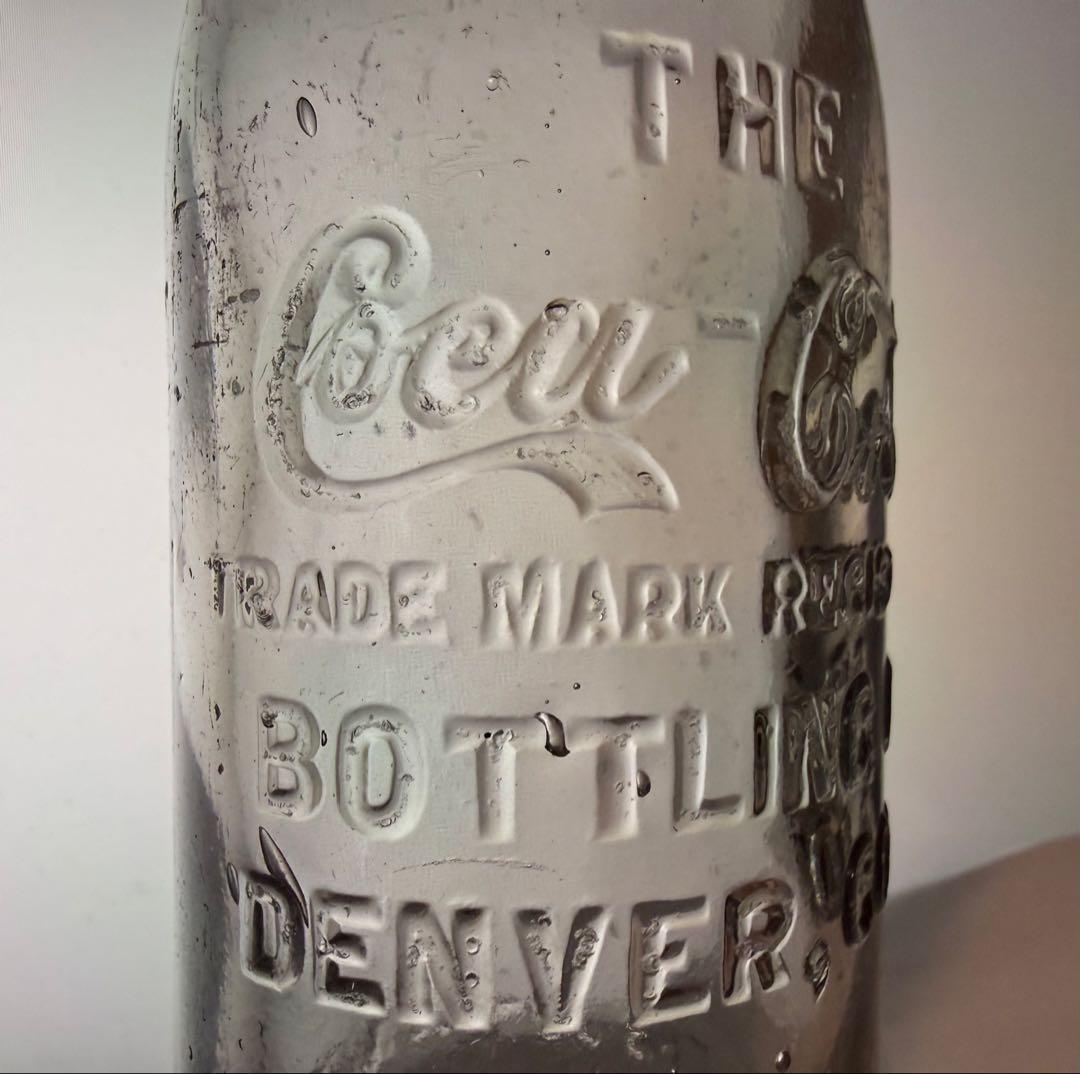 E12 秘蔵品1900年代 コカ・コーラ ボトル \"Denver\" 瓶