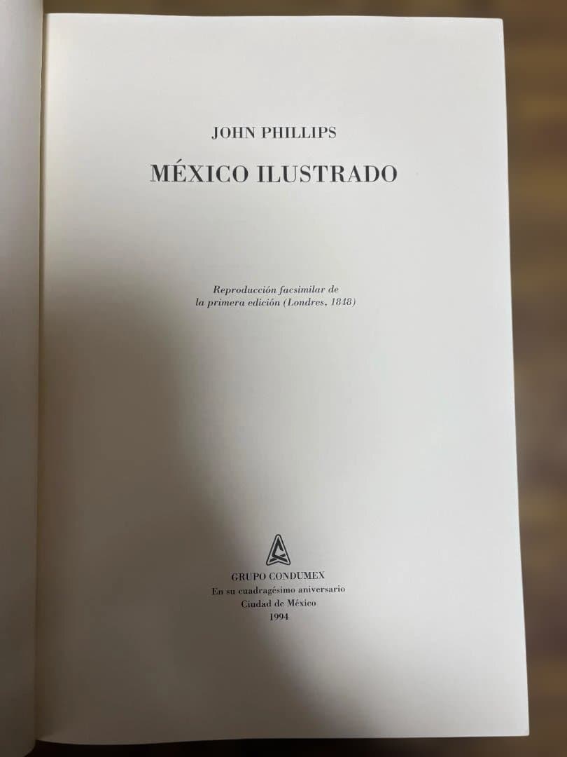 【稀少】México Ilustrado ジョン・フィリップス 1994年復刻版