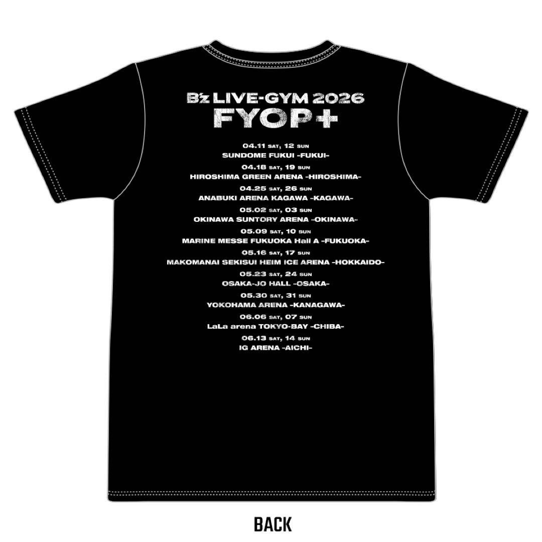 B’z LIVE-GYM 2026 FYOP＋　ツアーTシャツM 新品未開封品