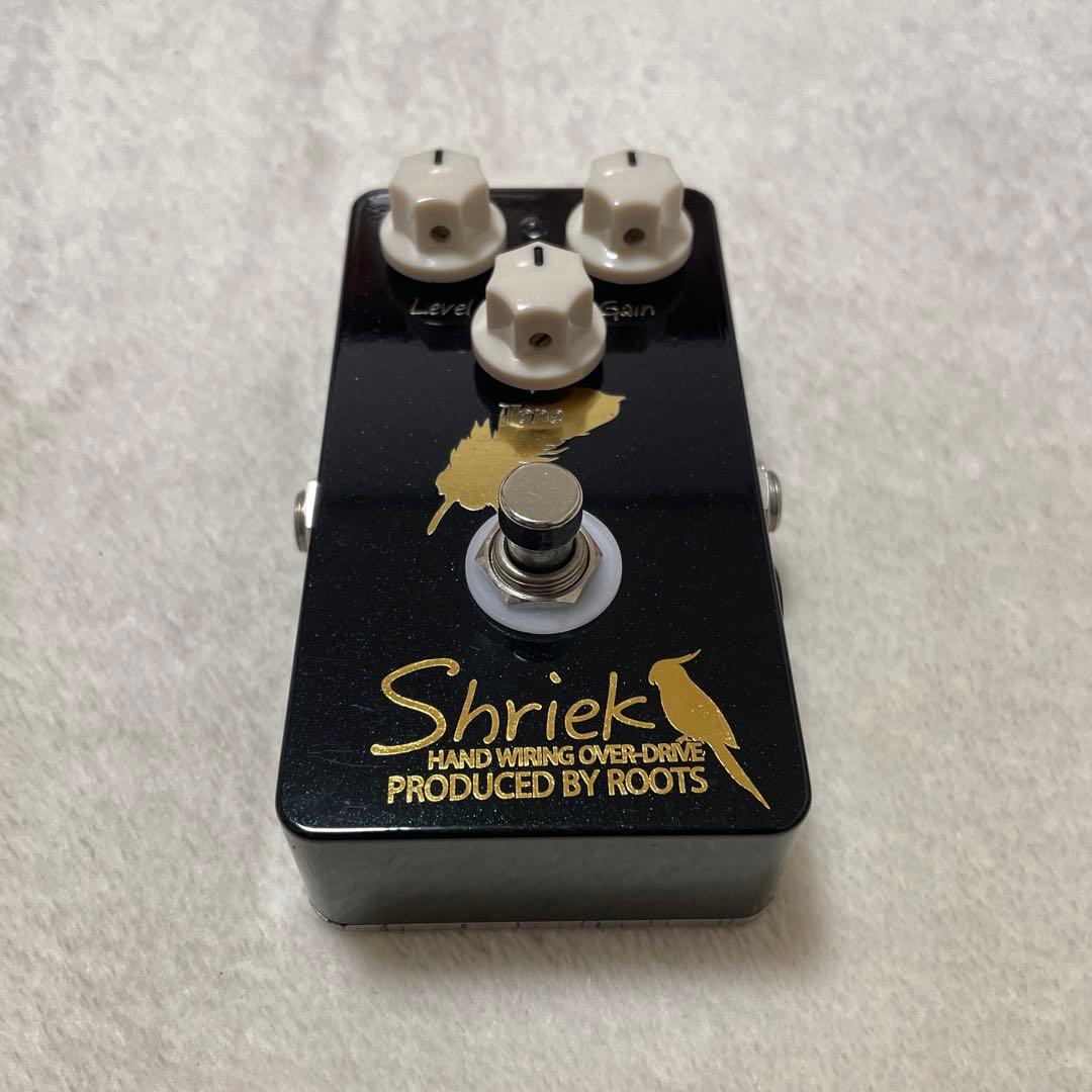 ROOTS Shriek ギター エフェクター 中前議晴 オーバードライブ