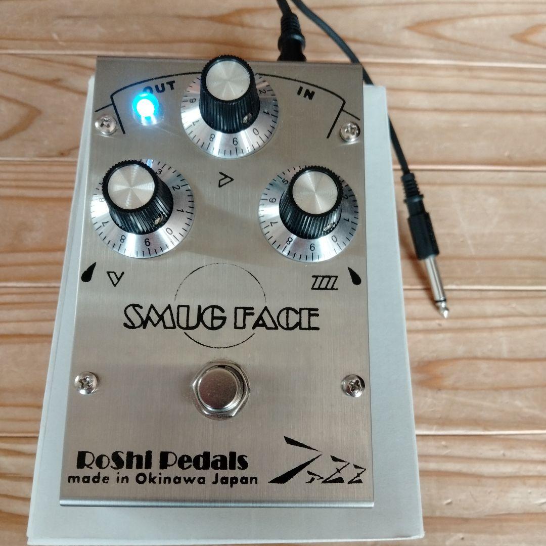 RoShi Pedals SMUG FACE Si ファズ FUZZface