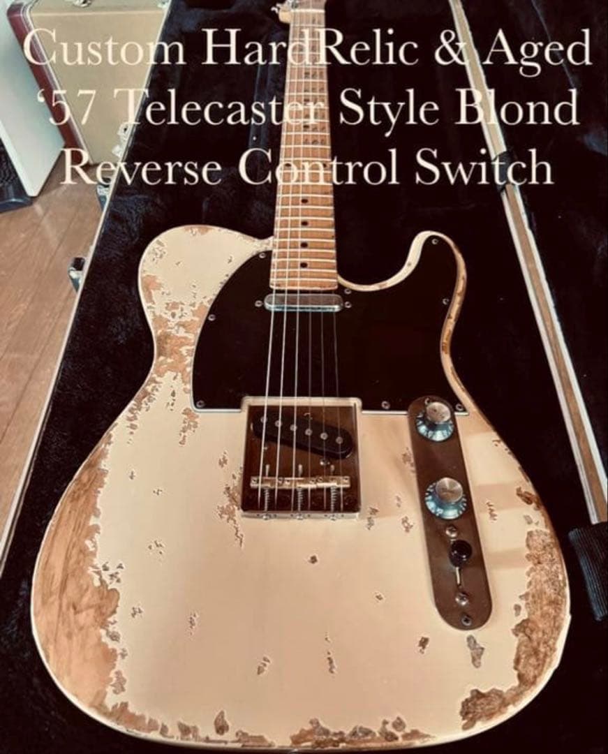 '57 Telecaster Style Blond ハードレリック&エイジド