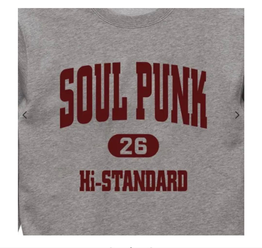 Hi-STANDARD SOUL PUNK スウェットM 新品未使用未開封
