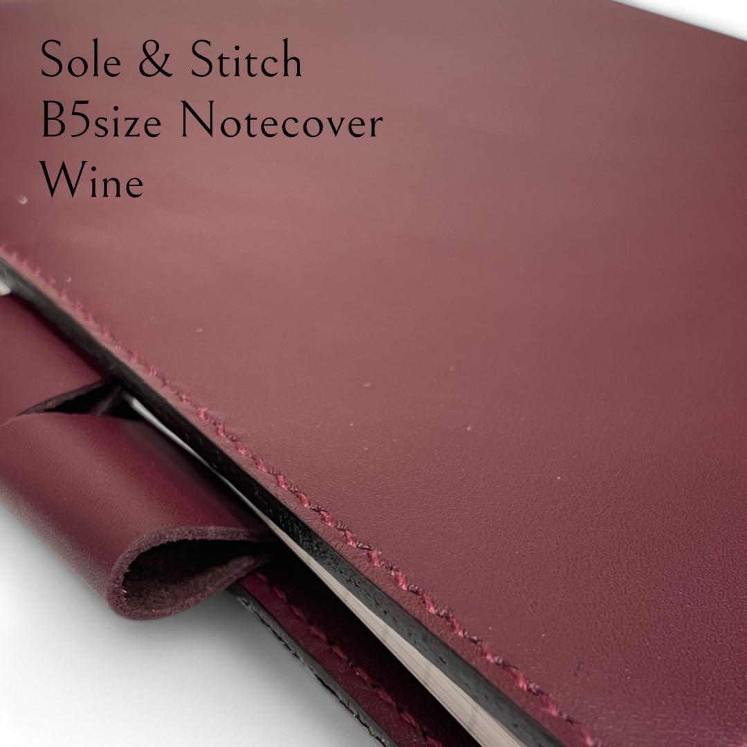 Sole & Stitch◆靴屋が作る革小物◆B5サイズ ノートカバー／ワイン