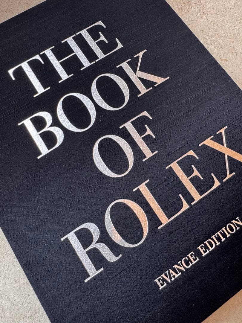 書 THE BOOK OF ROLEX EVANCE EDITION