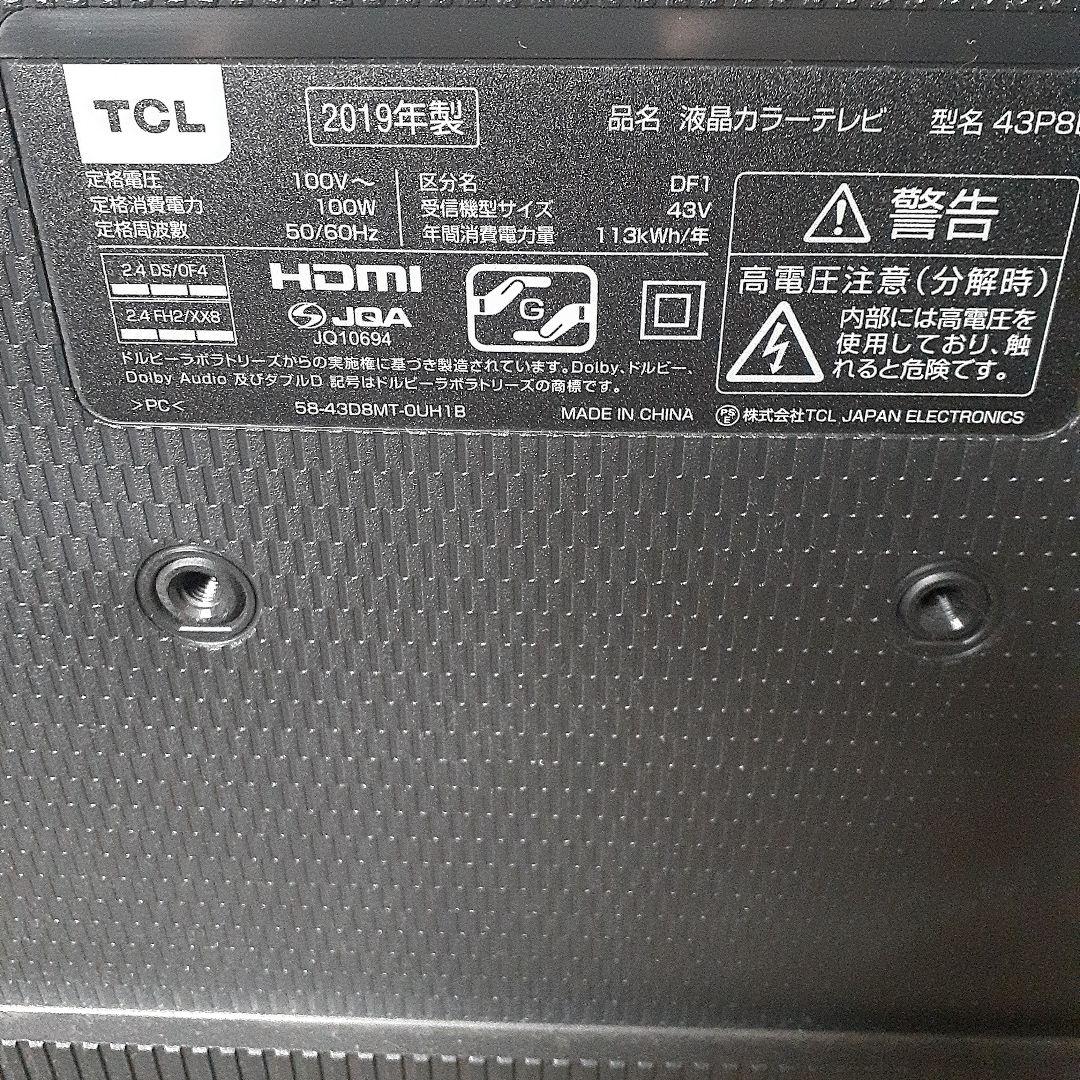 2019年製 TCL 液晶カラーテレビ 43P8B